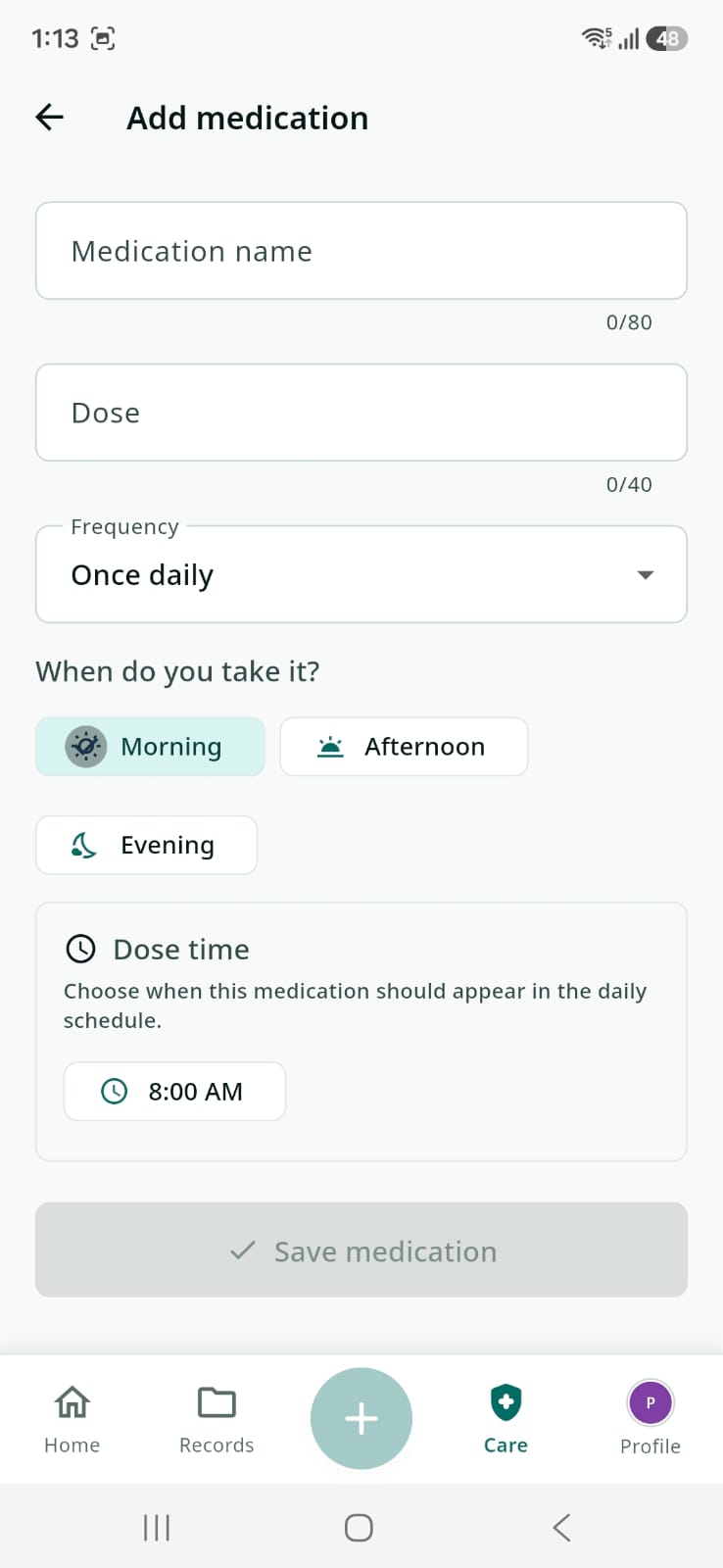 AyuVault add medication screen with medication name, dose, Once daily frequency, Morning, Afternoon, and Evening tags, and a dose time