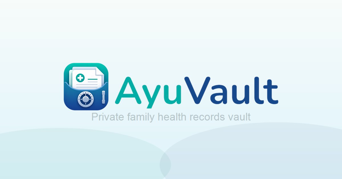 AyuVault private health records vault preview